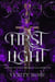 First Light - Tales of the Vanguard: Rune Saga, #1
