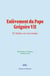 Enlèvement du Pape Grégoire VII - Et études sur son temps