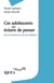 Ces adolescents qui évitent de penser
