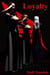 Loyalty - Death's Handmaiden, #6