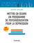 Mettre en oeuvre un programme de psychoéducation pour la dépression