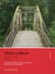 Take a Walk: Seattle, 4th Edition - 120 Walks through Natural Places in Seattle, Everett, Tacoma, and Olympia