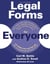 Legal Forms for Everyone - Wills, Probate, Trusts, Leases, Home Sales, Divorce, Contracts, Bankruptcy, Social Security, Patents, Copyrights, and More