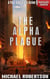 The Alpha Plague (PORTUGUÊS EUROPEU) - The Alpha Plague (EDIÇÃO EM PORTUGUÊS EUROPEU) - A Série Completa, #1