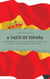 A Taste of España: Exploring the Culinary Palette with 140 Spanish Recipes