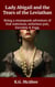 Lady Abigail and the Tears of the Leviathan - Farraday and Fogg: Being the Steampunk Adventures of That Notorious Pair, #3