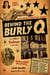 Behind the Burly Q - The Story of Burlesque in America