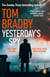 Yesterday's Spy - The fast-paced new suspense thriller from the Sunday Times bestselling author of Secret Service