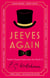 Jeeves Again - Twelve New Stories