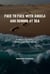Face to Face with Angels and Demons at Sea