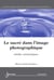 Le sacré dans l'image photographique : études sémiotiques