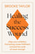 Healing the Success Wound