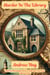 Murder In The Library - Demelza Pascoe & St Merryn's Cove Cozy Mystery Series, #1