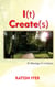 I(t) Create(s)