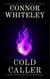 Cold Caller: A Dark Contemporary Fantasy Short Story - Hell's Place Contemporary Fantasy Stories