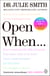 Open When… - The Instant Sunday Times No. 1 Bestseller from the author of Why Has Nobody Told Me This Before?