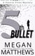 5th Bullet - A Vonnie Vines Mystery, #5