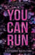 You Can Run