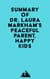 Summary of Dr. Laura Markham's Peaceful Parent, Happy Kids
