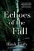 Echoes of the Fall - An Earl Marcus Mystery