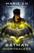Batman: Nightwalker (DC Icons series)