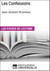 Les Confessions de Jean-Jacques Rousseau - Les Fiches de lecture d'Universalis
