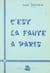 C'est la faute à Paris