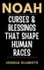 Noah: Curses & Blessings That Shape Human Races