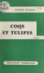 Coqs et tulipes