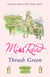 Thrush Green - The classic nostalgic novel set in 1950s Cotswolds
