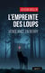 L’empreinte des loups : Vengeance en Berry