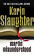 Martin Misunderstood - An addictive mystery thriller from the No.1 Sunday Times bestselling author of the Will Trent series
