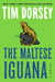 The Maltese Iguana - A Novel