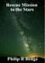 Rescue Mission to the Stars - A David Charlton story, #1