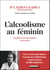 L'alcoolisme au féminin