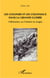Les colonies et les coloniaux dans la Grande Guerre - L'Illustration, ou l'Histoire en images