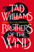 Brothers of the Wind - A Last King of Osten Ard Story