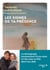 Les signes de ta présence