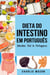 Dieta do Intestino Em português/ Intestine Diet In Portuguese