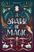 A Spark of Magic - A Spark of Magic, #1
