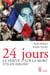 24 Jours. La vérité sur la mort d'Ilan Halimi - La vérité sur la mort d'Ilan Halimi