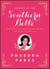 Secrets of the Southern Belle - How to Be Nice, Work Hard, Look Pretty, Have Fun, and Never Have an Off Moment
