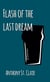 Flash of the Last Dream: A Rucksack Universe Story - Rucksack Universe