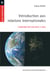 Introduction aux relations internationales - Cinquième édition mise à jour