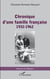Chronique d'une famille française - 1932-1962