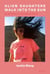Alien Daughters Walk Into the Sun - An Almanac of Extreme Girlhood