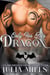 Only for Her Dragon - Dragon Guard Series, #6