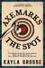 Axe Marks the Spot - The sizzling, small town lumberjack romance