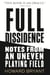Full Dissidence - Notes from an Uneven Playing Field