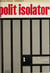 Polit-isolator - Dix ans dans les prisons soviétiques